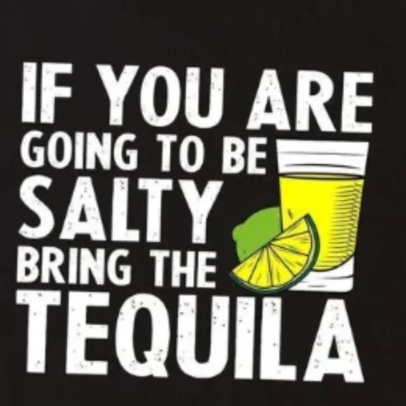 Tequila T Shirt, Sassy Party Gift - Picture 2 of 3